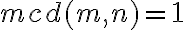  mcd(m,n)=1 
