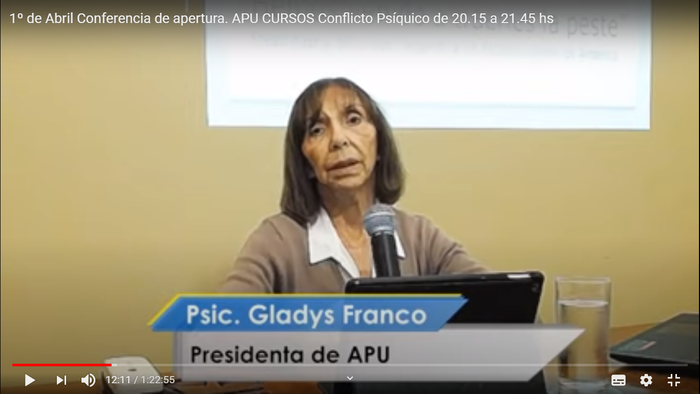 Conferencia Inaugural 2020 de los Cursos de Difusión de la Asociación Uruguaya de Psicoanálisis (APU)